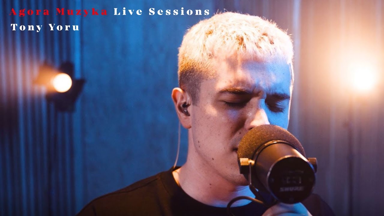 Agora Muzyka Live Sessions: Tony Yoru - Kredyt - YouTube