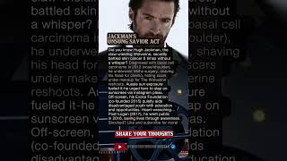 JACKMAN’S UNSUNG SAVIOR ACT