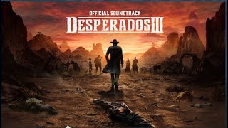 73. Dark before Dawn - Desperados III OST