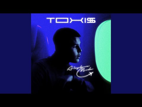 Toxi$ - AIRPLANE MODE