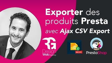 Export et import Produits Prestashop 1.6 avec caractéristiques avec fichier .csv (Ajax Export CSV)