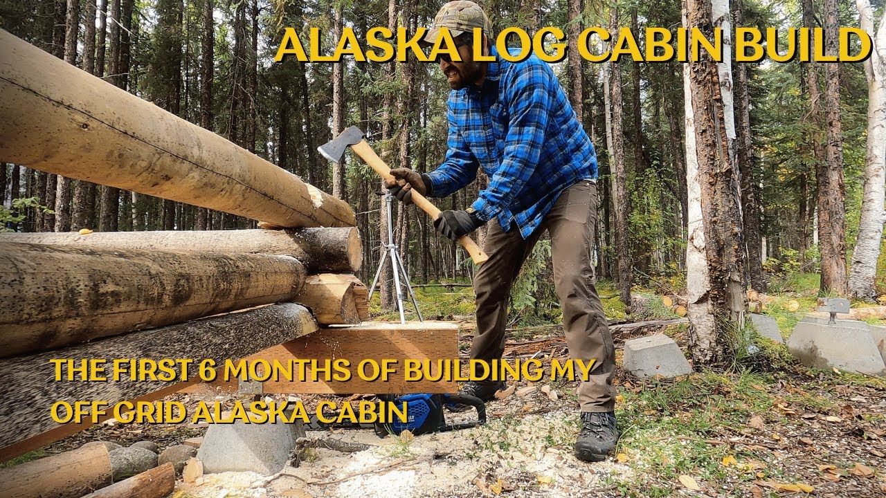 First 6 Months of Solo Off-Grid Log Cabin Building in Alaska | ASMR ...