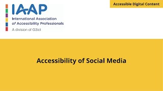 Accessibility of Social Media | ADC Webinar screenshot 3