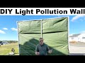 DIY Guide to Making a Local Light Pollution Wall for your Telescope! PVC &amp; Tarp