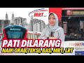 Hah tahun 2024 ini pati dilarang naik bas teksi mrt lrt apa iya