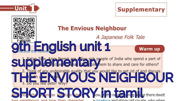 9th ENGLISH unit 1 Supplementary The Envious Neighbour SHORT STORY in tamil A Japanese Folk Tale