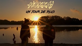 HOKKAI - Un Jour de Plus "Clip Officiel"