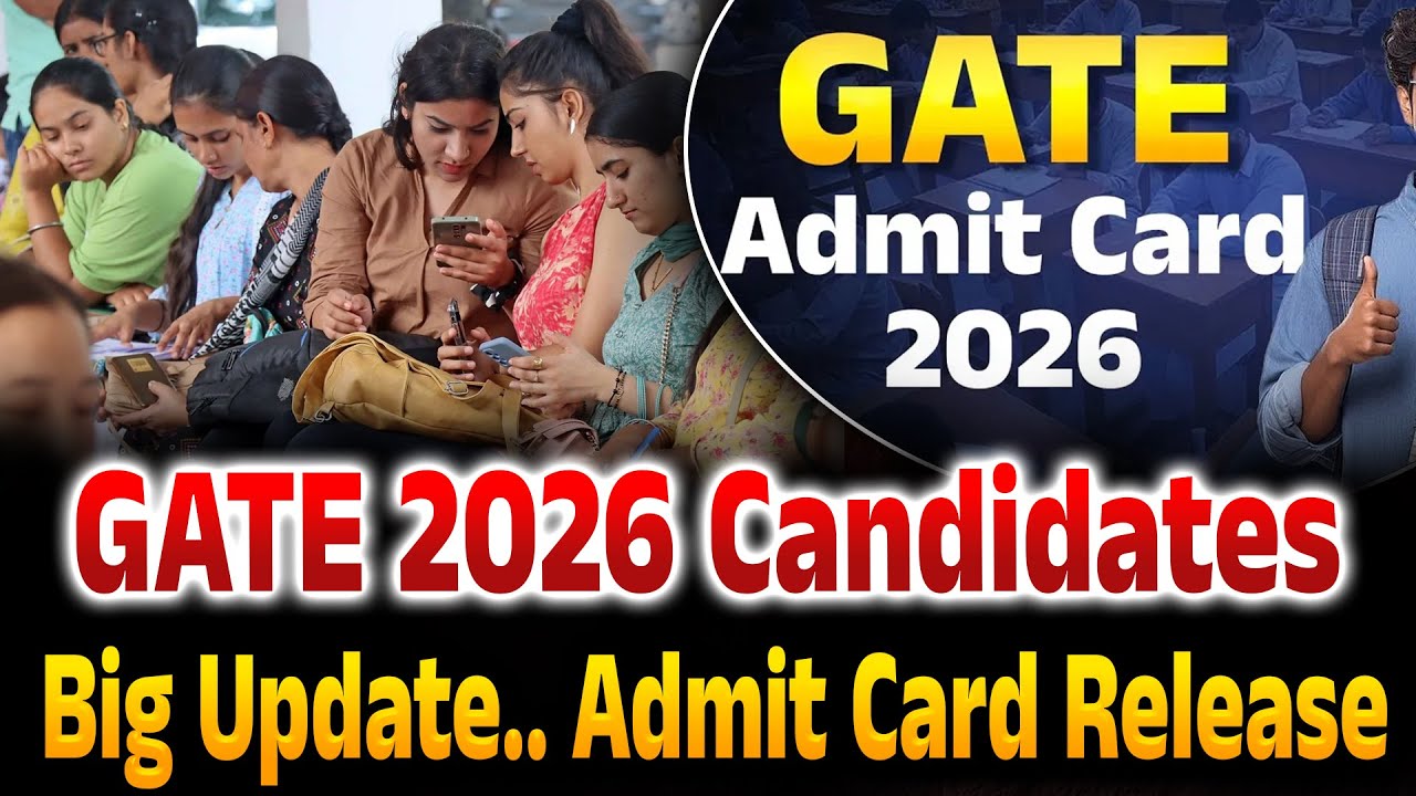 GATE 2026 Candidates Big Update | Admit Card Release.. | Latest Updates ...