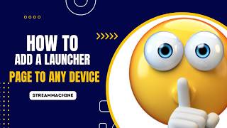 HOW TO CHANGE THE LAUNCHER PAGE ON ANY DEVICE