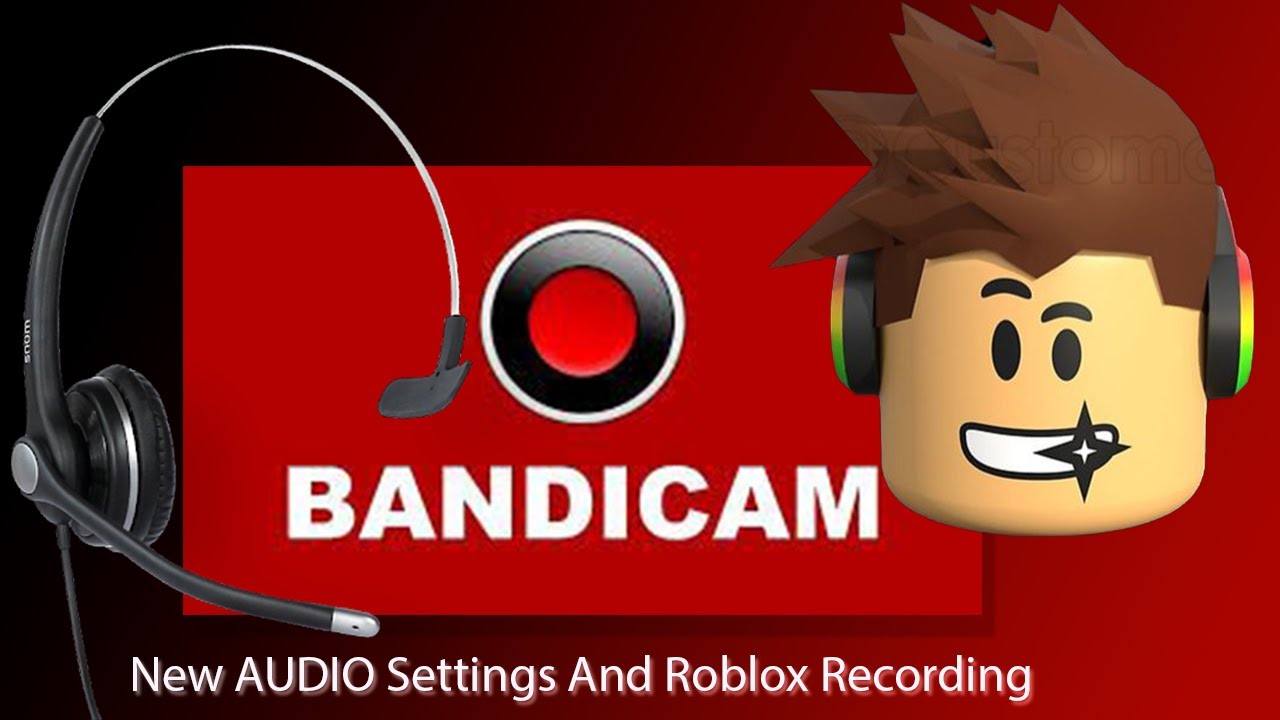 Bandicam Audio Settings Microphone Recording And How To Record Roblox In Windows 10 Youtube - free way to record roblox with voice on windows and mac youtube