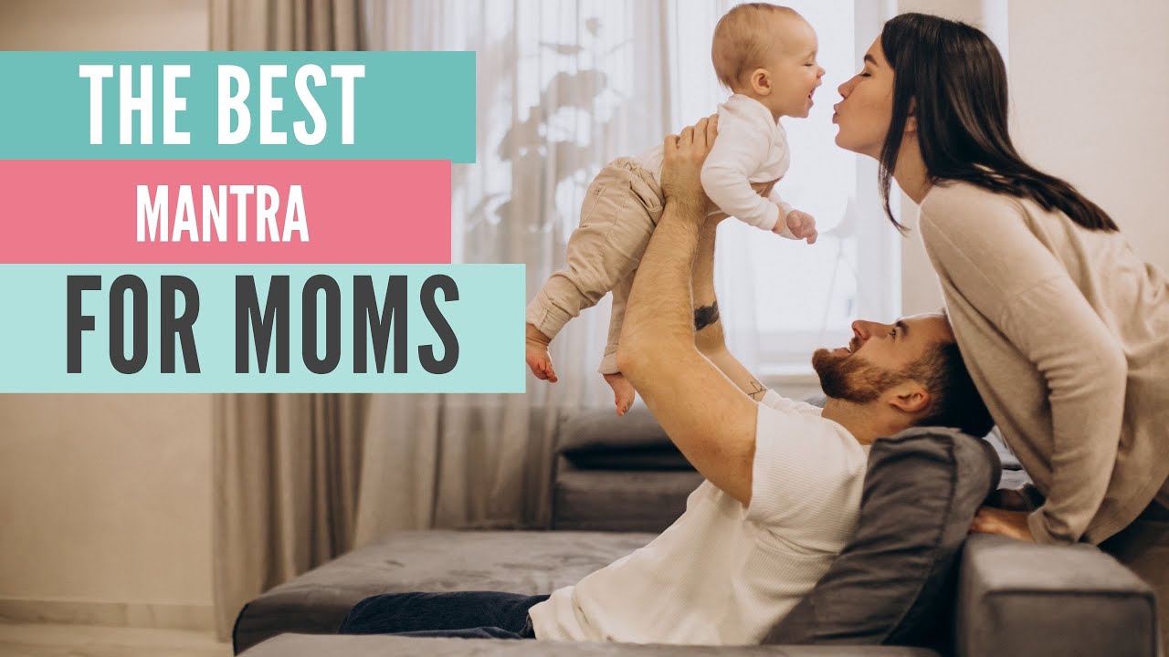 Best Affirmations For Moms