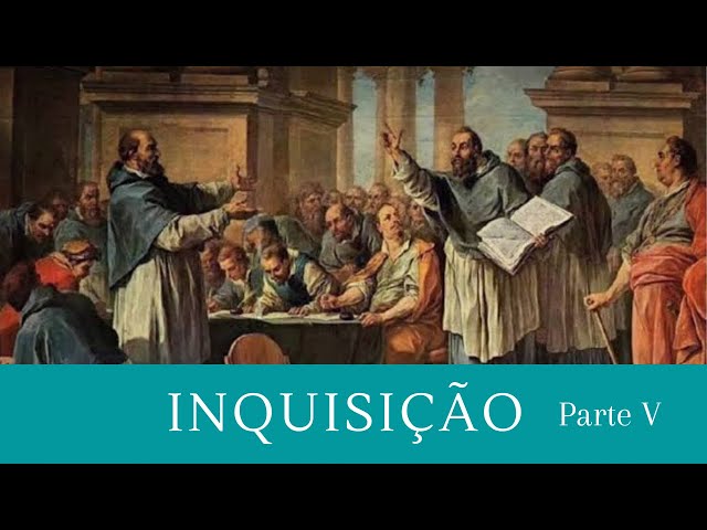 A Inquisição - Parte V: Temas polêmicos | Conferências Catequéticas | Altierez dos Santos