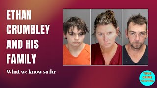 Ethan Crumbley and His Family: What We Know So Far