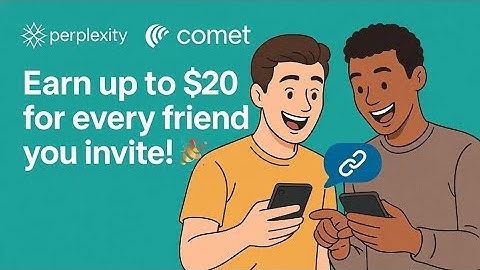 Earn up to $20 Per Referral with Comet Browser | Perplexity AI Refer and Earn offer explained 