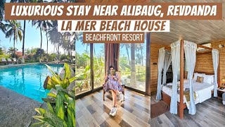 Beachfront Stay near Alibaug | La Mer Beach House, Revdanda | Resort in Alibaug | Revdanda Beach