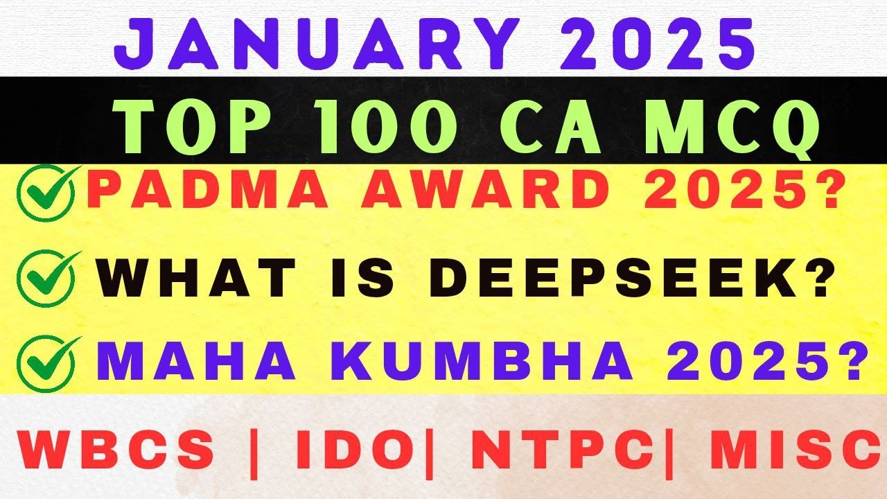 JANUARY 2025 MONTHLY CURRENT AFFAIRS | TOP 100 CURRENT AFFAIRS MCQ FOR ...