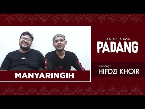 HIFDZI KHOIR Belajar Bahasa Padang