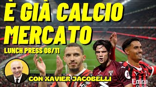 MILAN, Γ GIΓ CALCIOMERCATO!? | Lunch Press con Xavier Jacobelli