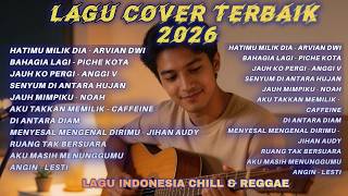 Kumpulan Lagu Terbaru 2026 – Cover Lagu Viral Indonesia | Top Hits & Lagu Terbaru