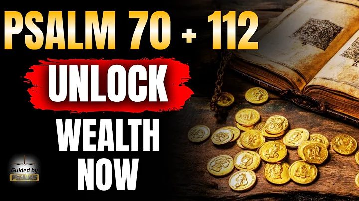 💰 PSALM 70 + PSALM 112 Break Financial Curses & Call Down God’s Abundance NOW!  - Guided by Psalms