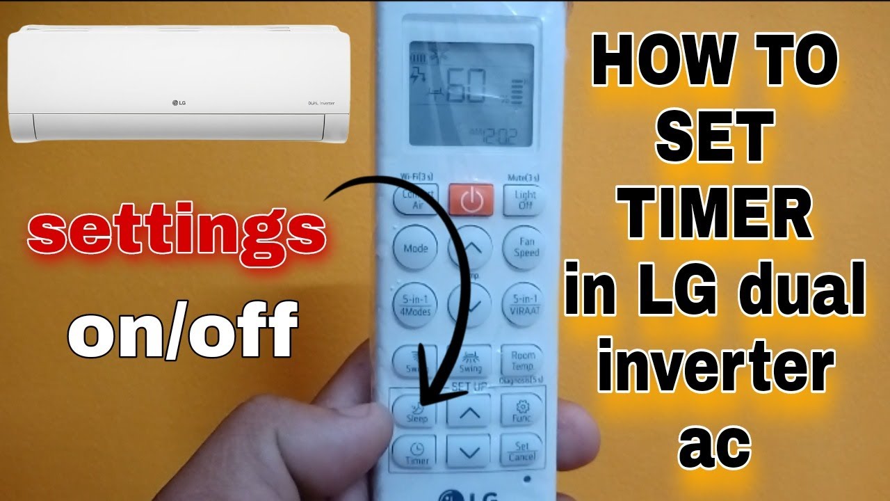 How To Set Timer In Lg Dual Inverter AC On off Timer Setting At how-to-set-timer-in-lg-dual-inverter-ac-on-off-timer-setting-at
