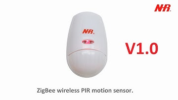 ZigBee Smart Home: Wireless ZigBee PIR Motion Sensor Video User Manual V1.0 (WZB-SPM05)