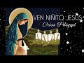 Ven, Niñito, con letra y notas/ Criss Pasquel