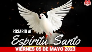 05/05/2023🔥 ROSARIO AL ESPÍRITU SANTO DE HOY VIERNES