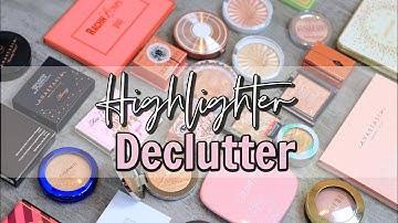 MAKEUP DECLUTTER 2020 II HIGHLIGHTERS