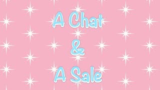 A Chat & A Sale