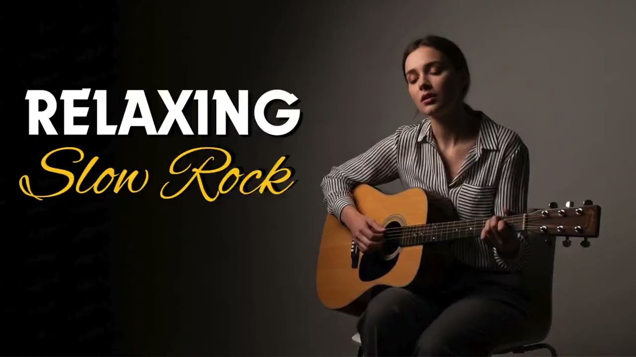 Slow Rock Relaxing Music 2026 X Peaceful Soft Rock for Deep Relax ☕