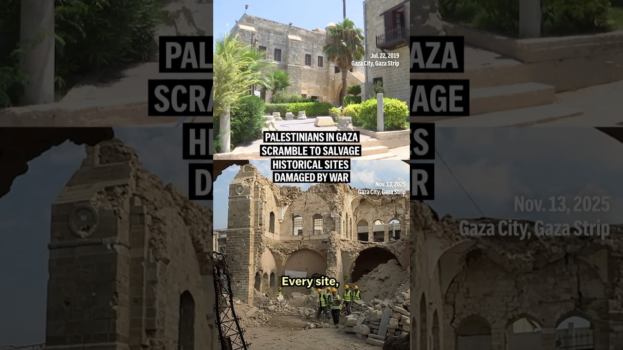 Palestinians in Gaza scramble to salvage historical sites damaged by war
