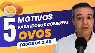 DESCUBRA PORQUE IDOSOS DEVEM COMER OVOS TODOS OS DIAS | Dr Flávio Jambo