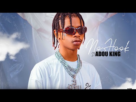 21 Adou king - no hook (official audio) #goat