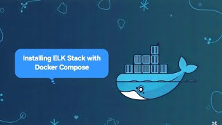 Installing ELK Stack with Docker Compose | نصب ELK با استفاده از docker compose