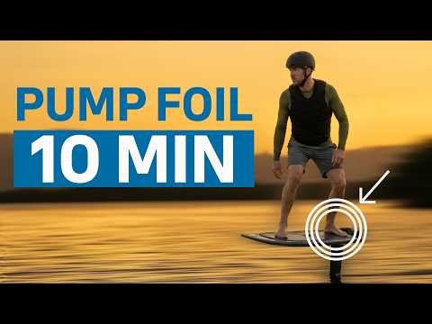 A Quick Guide to Learn Pump Foiling