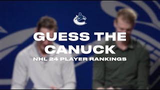 Guess the Canuck - NHL 24 Player Rankings