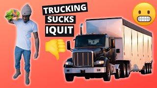 Why I QUIT my first truck driving job in 2 days