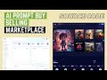 AI Prompt Buy Selling Marketplace (Multi Seller) in Laravel Php - Source Code