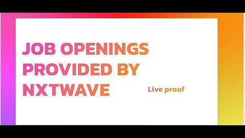 Job openings in Nxtwave portal | CCBPIAN