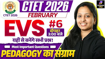 CTET 2026 EVS Class | CTET Paper 1 | CTET Paper 1 EVS | CTET EVS By Mona Ma