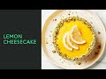 Lemon cheesecake  5 hours  guided cooking  chef iq smart cooker