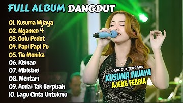Ajeng Febria - KUSUMA WIJAYA - NGAMEN 4 - PAPI PAPI PU || LAGU DANGDUT KOPLO