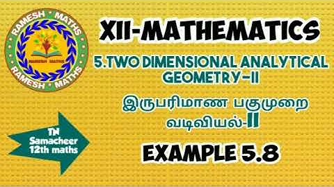 12th maths|chapter 5| Two dimensional Analytical geometry-II/Example 5.8