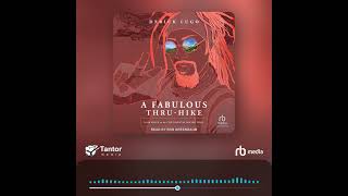 Audiobook Sample: A Fabulous Thru-Hike