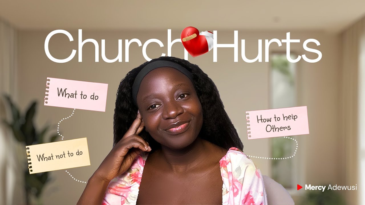 Church Hurts| What to do?