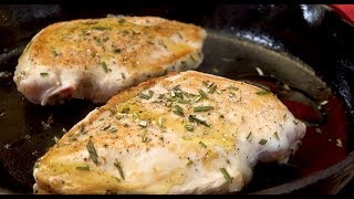 Pan Roasted Chicken Breast in 15 min with Rosemary Butter Sauce  Christine Cushing