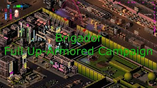 Brigador - Full Up-Armored Campaign