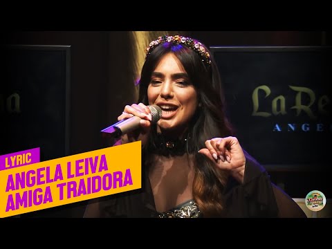 Angela Leiva En Vivo - Amiga Traidora (Letra)