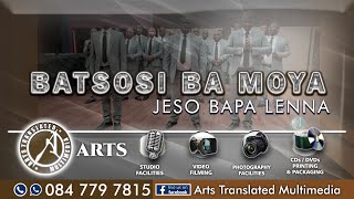 JESO BAPA LENNA BY BATSOSI BA MOYA